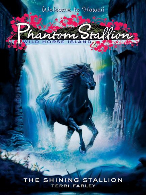 Title details for The Shining Stallion by Terri Farley - Available
